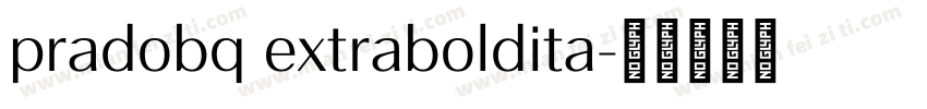 pradobq extraboldita字体转换